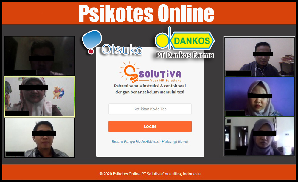 Psikotes Online untuk PT Amerta Indah Otsuka dan PT Dankos Farma yang dilakukan di PT Solutiva Consulting Indonesia