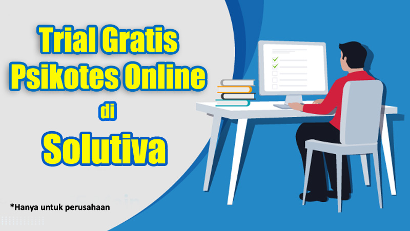 Trial Psikotes Online Gratis Di Pt Solutiva Consulting Indonesia